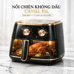 Nồi Chiên Không Dầu Camel: Người Bạn Đồng Hành Cho Bếp Nhà Mới